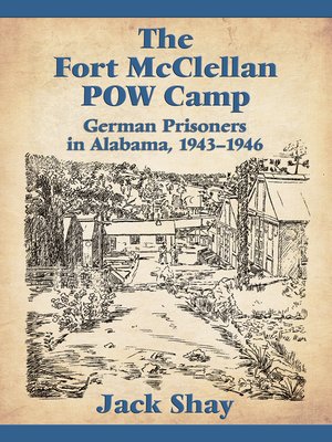 The Fort McClellan POW Camp - ebook